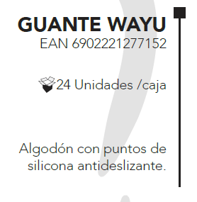 
                  
                    GUANTE WAYU
                  
                